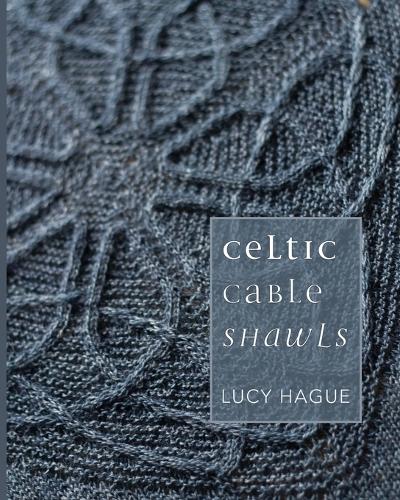 Celtic Cable Shawls (Paperback)
