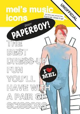 Ziggy Paperboy!: David Bowie Paper Doll (Paperback)