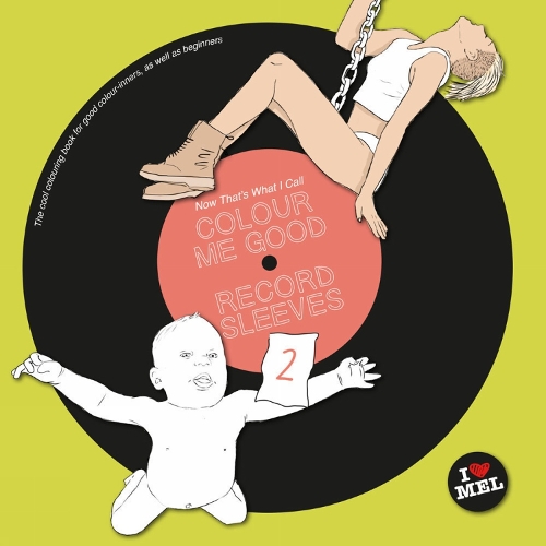 Colour Me Good Record Sleeves 2 (Paperback)