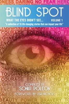 Blind Spot 2017: 1: What the eyes didn't see (Paperback)