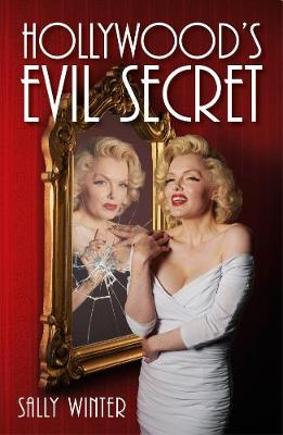 Hollywood's Evil Secret (Paperback)