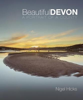 Beautiful Devon: A portrait of a county (Paperback)