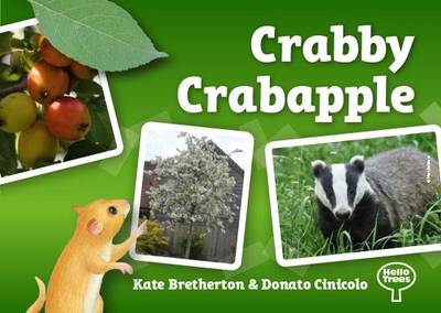 Crabby Crabapple - Hello Trees (Paperback)