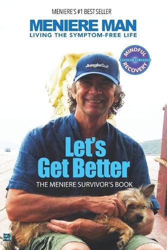 Let's Get Better: A Memoir of Meniere's Disease (Paperback)