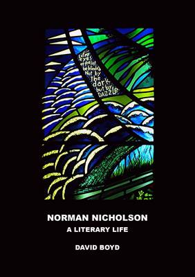 Norman Nicholson - A Literary Life (Hardback)