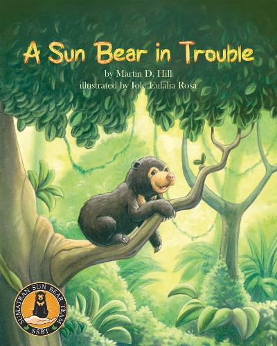 A Sun Bear in Trouble (Paperback)