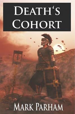 Death's Cohort - The Banner Chronicles 1 (Paperback)