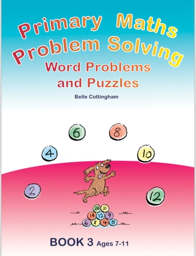 Problem Solving KS2 Book 2, Colourful Maths New Curriculum: Volume 2: Time, Angles, Shapes, Reverse Operation, Puzzles - Problem Solving Books from 6-11 + Book 3 (Hardback)