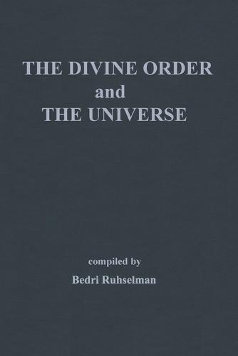 The Divine Order and the Universe (Paperback)