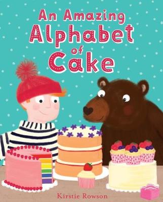 An Amazing Alphabet of Cake (Paperback)