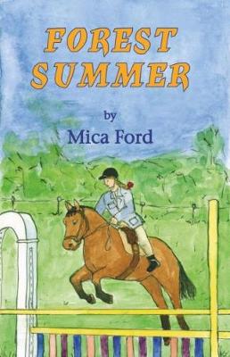 Forest Summer - Forest Adventures 1 (Paperback)