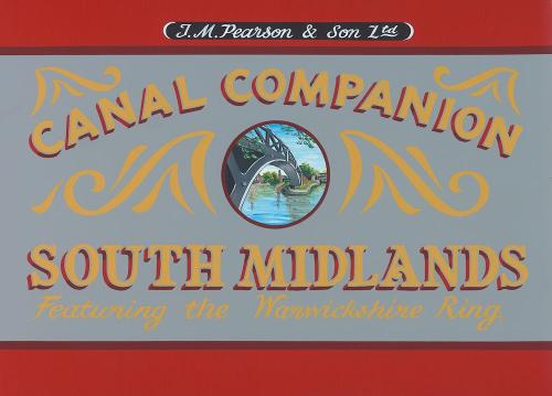 South Midlands Canal Companion - Canal Companions (Paperback)