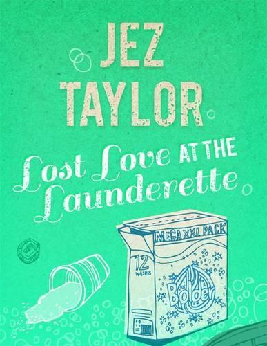 Lost Love at the Launderette (Paperback)