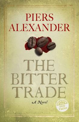 The Bitter Trade (Paperback)