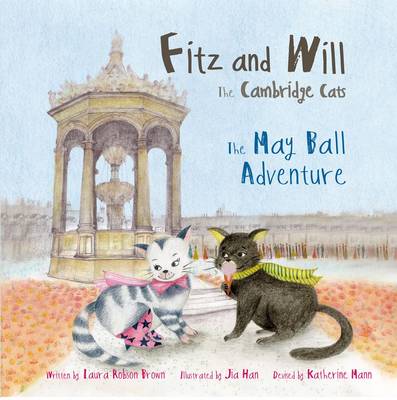 The May Ball Adventure: Fitz and Will - the Cambridge Cats (Paperback)