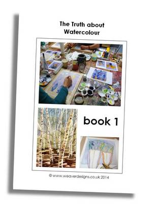 The Truth About Watercolour: Book 1 (Paperback)