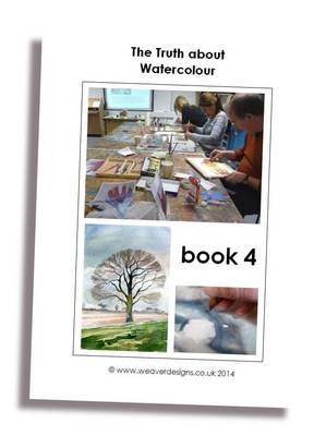 The Truth About Watercolour: Book 4 (Paperback)