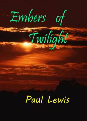 Embers of Twilight (Paperback)