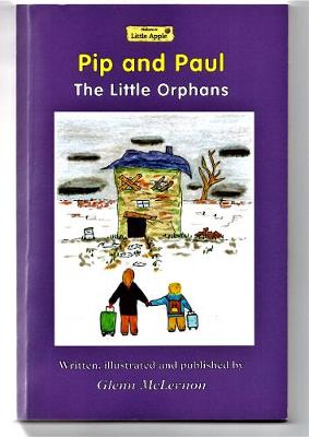 Pip and Paul: The Little Orphans (Paperback)