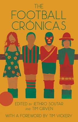 The Football Cronicas (Paperback)