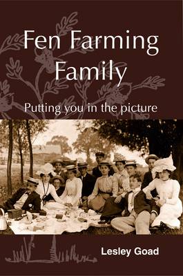 Fen Farming Family: Putting You in the Picture (Hardback)