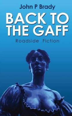 Back to the Gaff (Paperback)