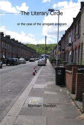 The Literary Circle or the Case of the Arrogant Anagram (Paperback)