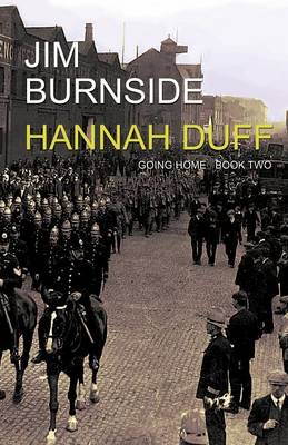 Hannah Duff - Going Home Book two (Paperback)