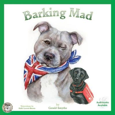 Barking Mad - Jack, Lilly and Friends 3 (Paperback)