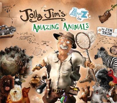 Jolly Jim's A-Z of Amazing Animals (Paperback)