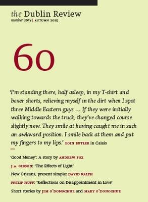 The Dublin Review: Autumn: No. 60 (Paperback)