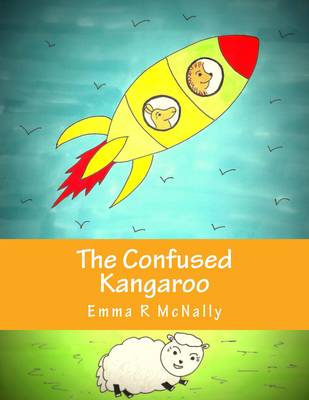 The Confused Kangaroo - Harold Huxley Rhyming Picture Books no. 3 (Paperback)