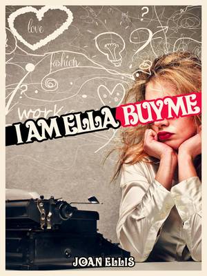 I am Ella. Buy Me