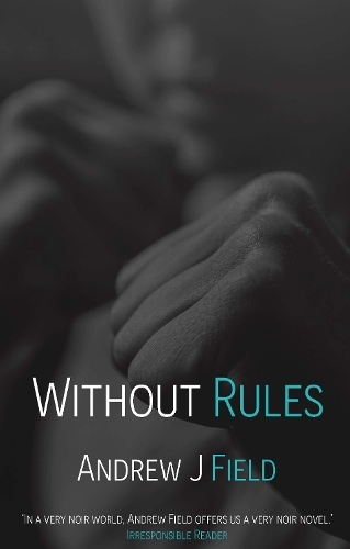 Without Rules (Paperback)