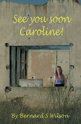 See You Soon Caroline (Paperback)