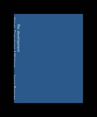 Re: Development: Voices, Cyanotypes & Writings from the Green Backyard (Paperback)