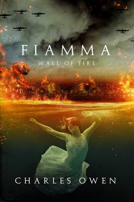 Fiamma: Wall of Fire (Paperback)