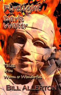 Firelight on Dark Water (Paperback)