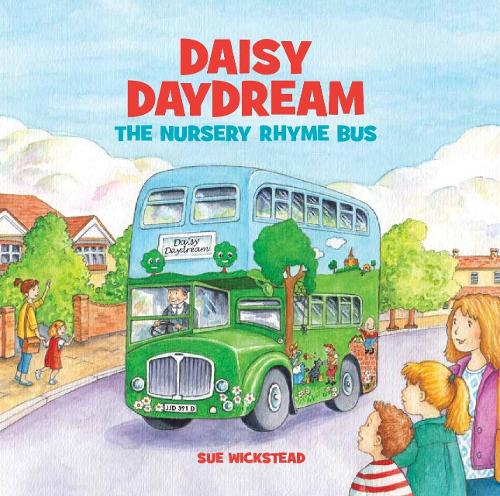 Daisy Daydream the Nursery Rhyme Bus (Paperback)