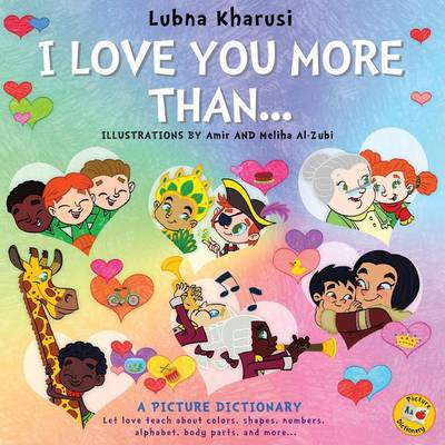 I Love You More Than..: A Picture Dictionary (Paperback)