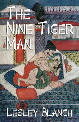 Nine Tiger Man: A Satirical Romance (Paperback)