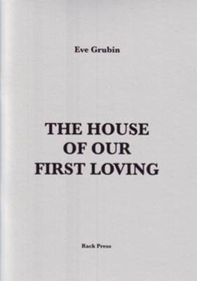 The House of Our First Loving (Paperback)