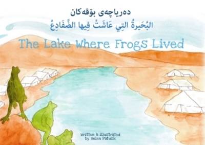 The Lake Where Frogs Lived (Paperback)