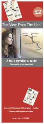 The View from the Line: Liverpool | Manchester | Birmingham | London (Paperback)