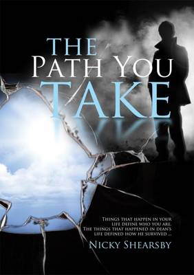 The Path You Take (Paperback)