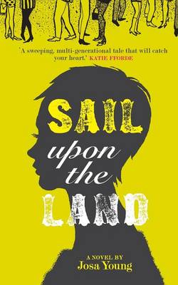 Sail Upon the Land: A Novel About Motherhood (Paperback)