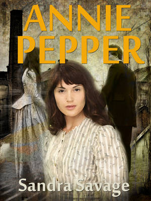 Annie Pepper (Paperback)