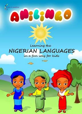 Anilingo: Learning Yoruba, Hausa and Igbo for Kids 2015 (DVD video)