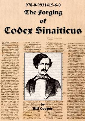 The Forging of Codex Sinaiticus (Paperback)