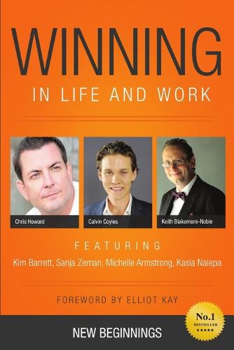 Winning in Life and Work: New Beginnings - Winning in Life and Work (Paperback)